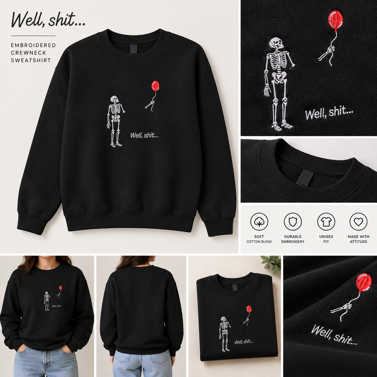 Well Shit Embroidered Crewneck