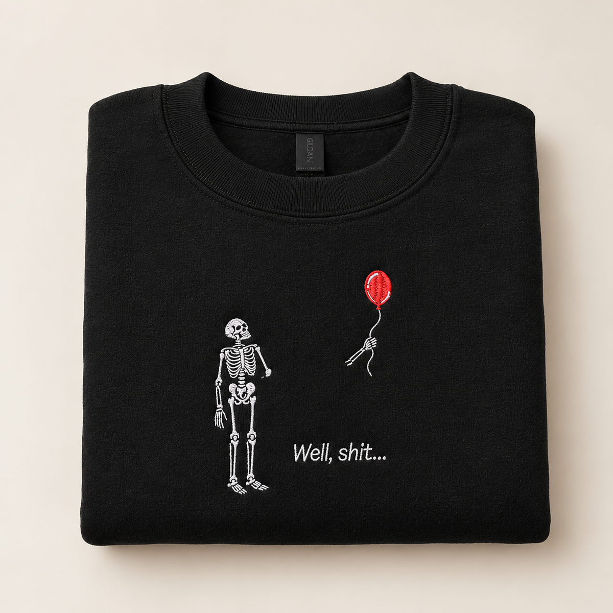 Well Shit Embroidered Crewneck